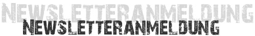 Newsletteranmeldung